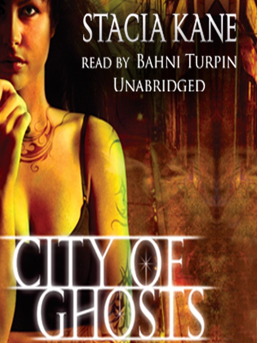 Title details for City of Ghosts by Stacia Kane - Wait list